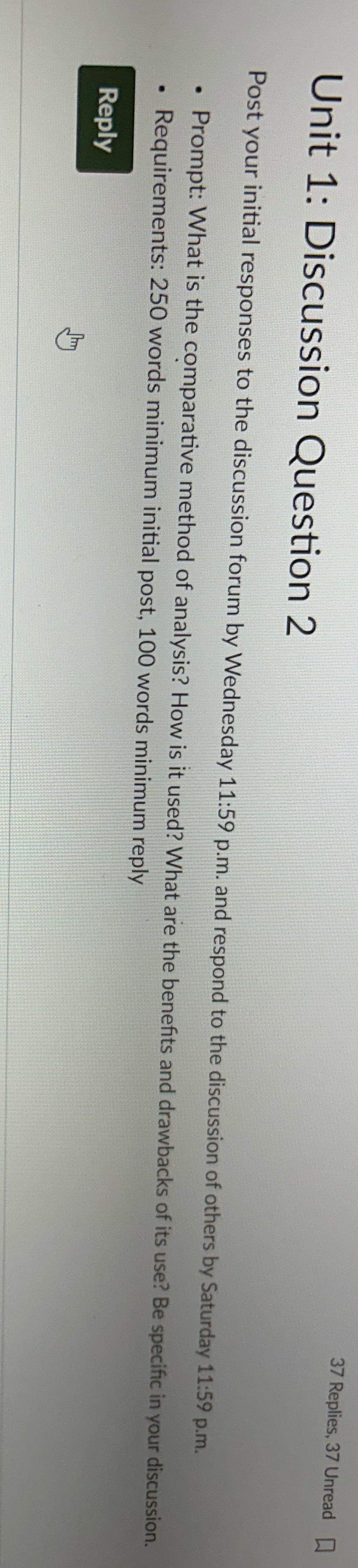 37 Replies, 37 Unread Unit 1: Discussion Question