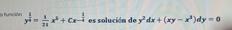 y 1 4 = 1 2 1 x 5 + C x - 1 4 es soluci n de y 2