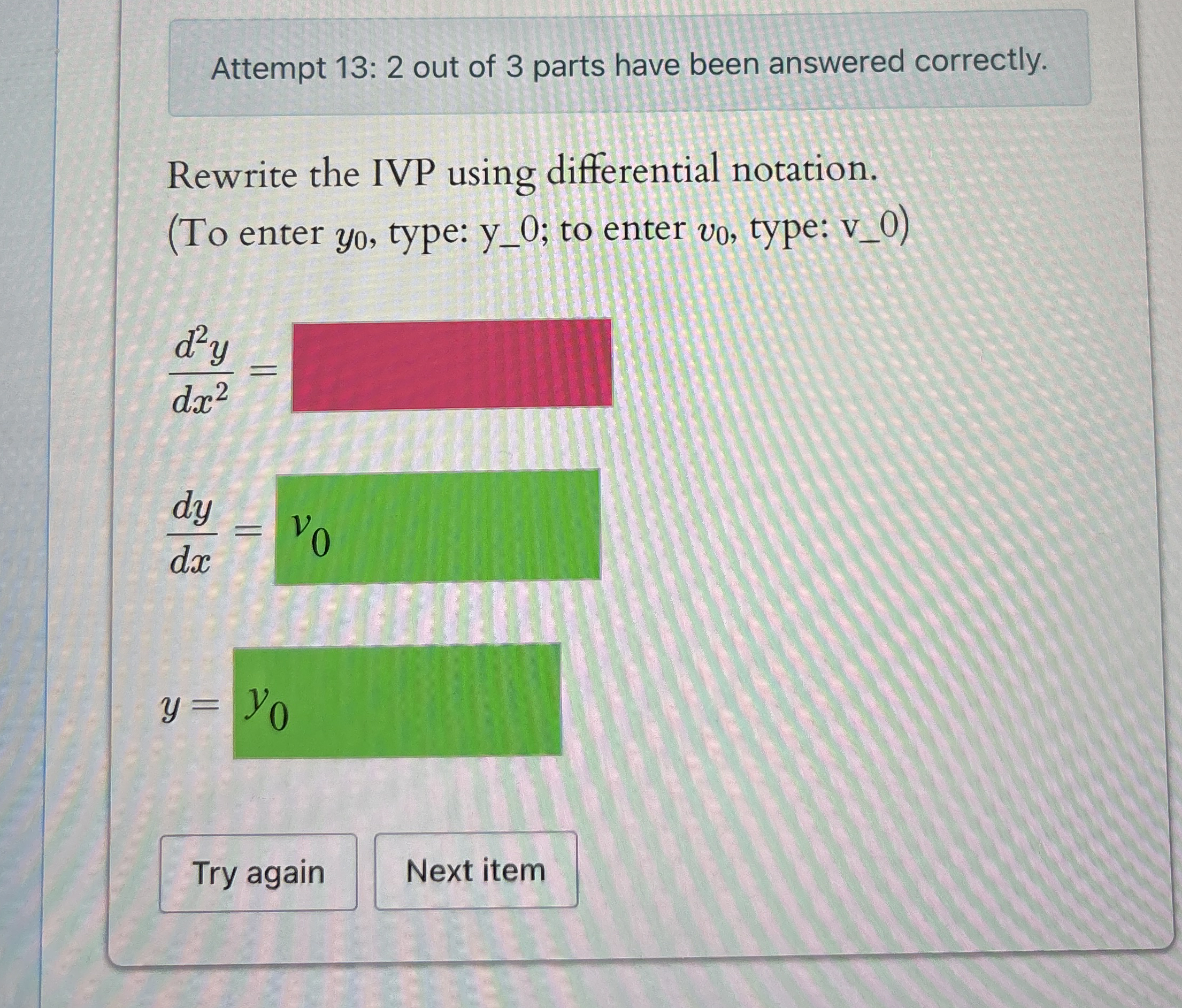 Attempt 1 3 : 2 out of 3 parts have been answered