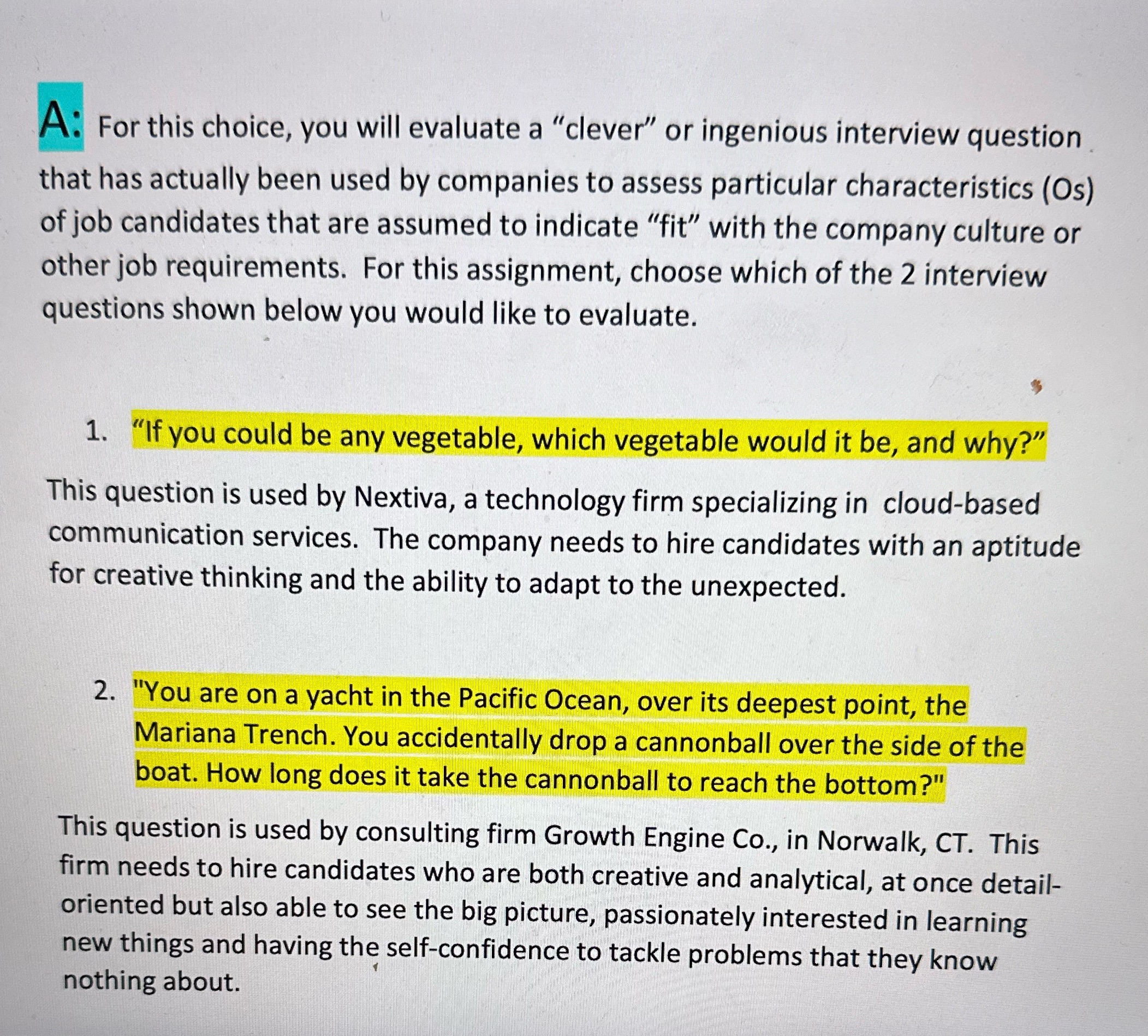 F : For this choice, you will evaluate a