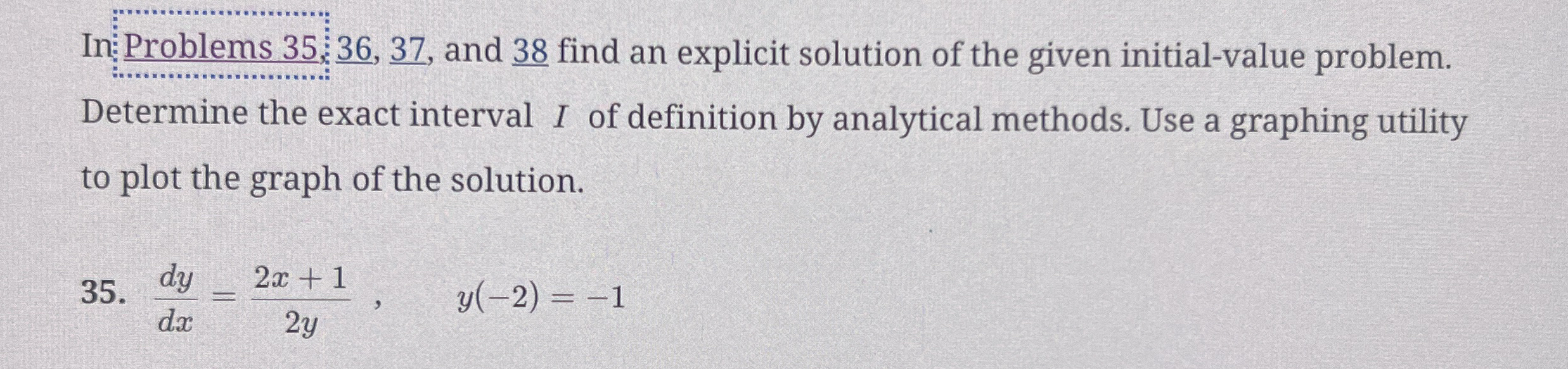 Determine the exact interval I of definition by