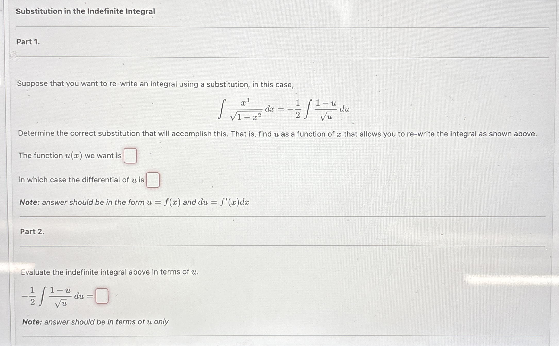 Substitution in the Indefinite Integral Part 1 .