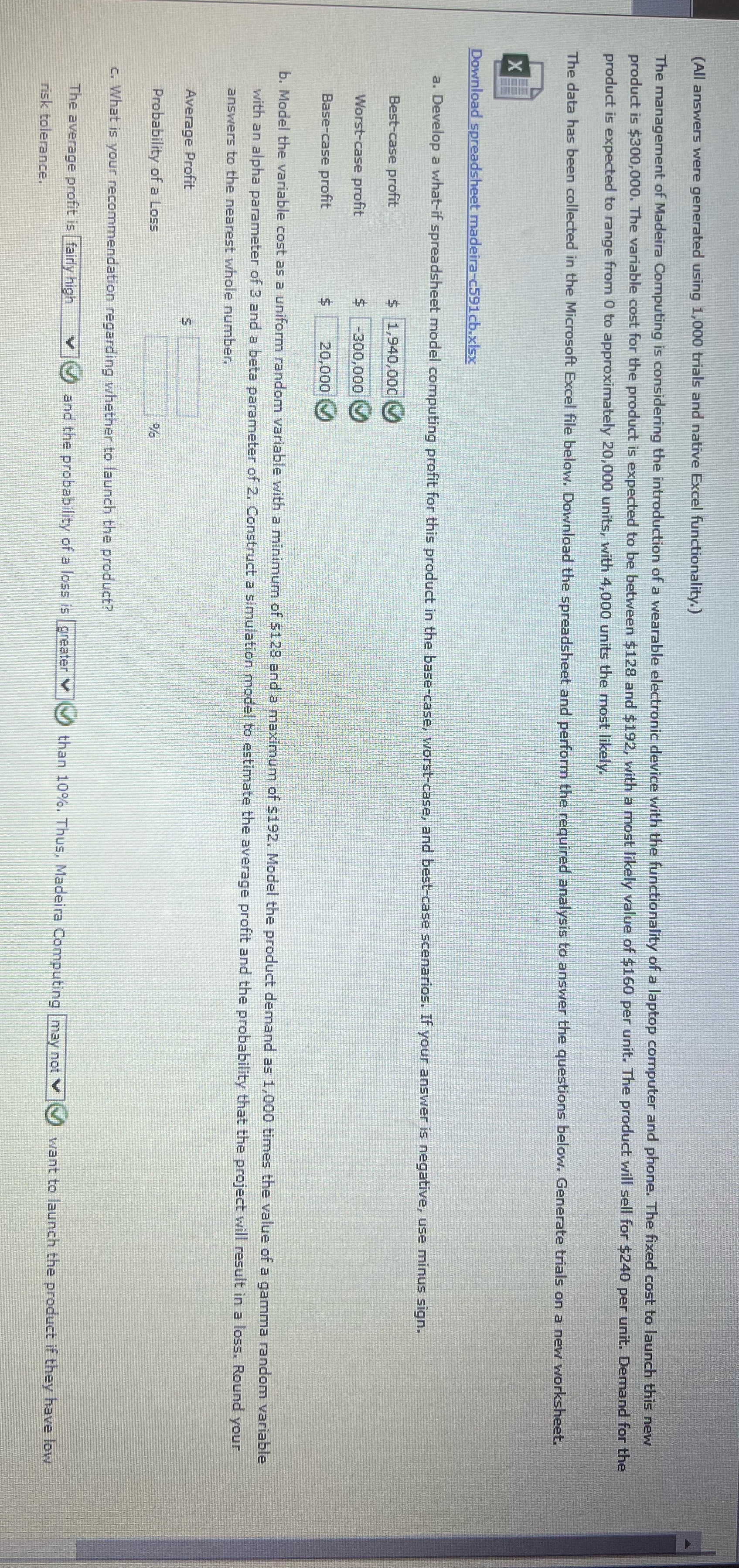 (All answers were generated using 1,000 trials