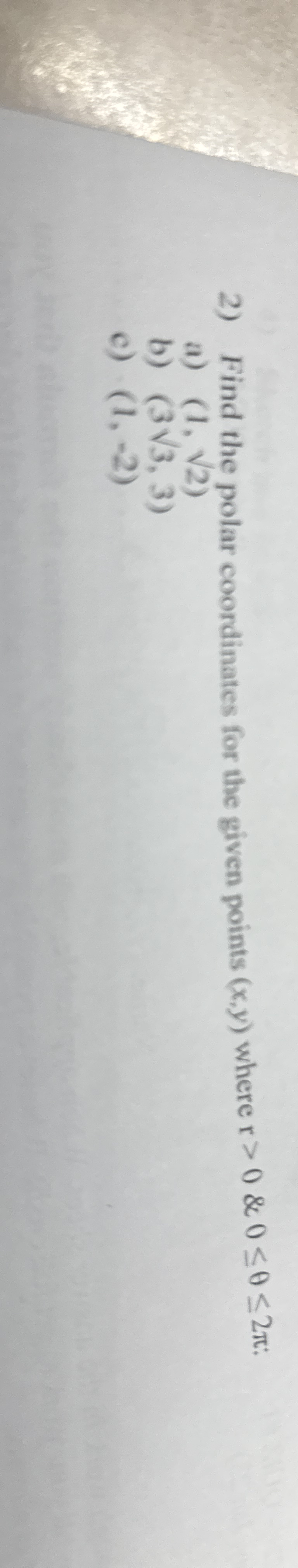 Find the polar coordinates for the given points (