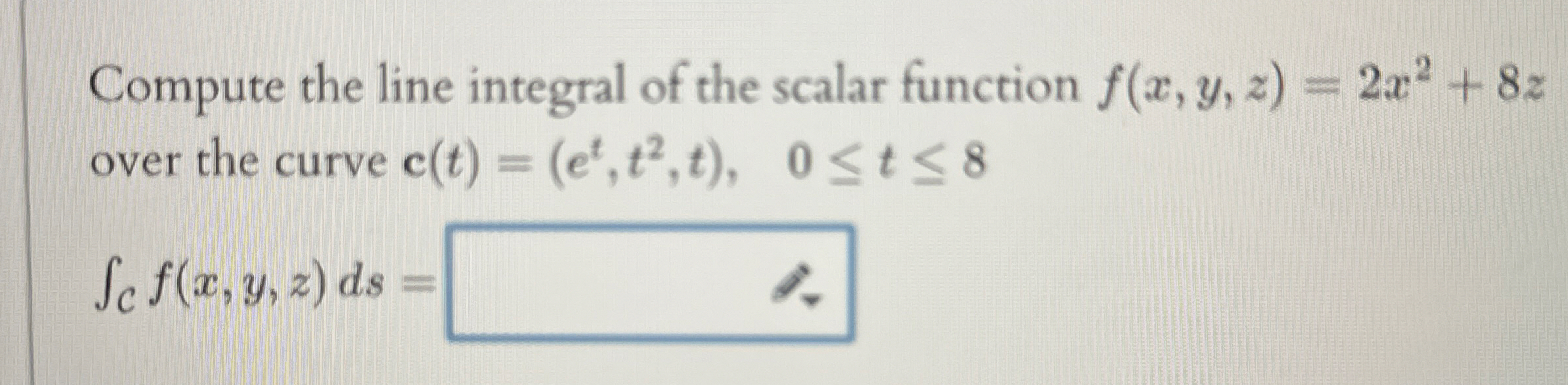Compute the line integral of the scalar function