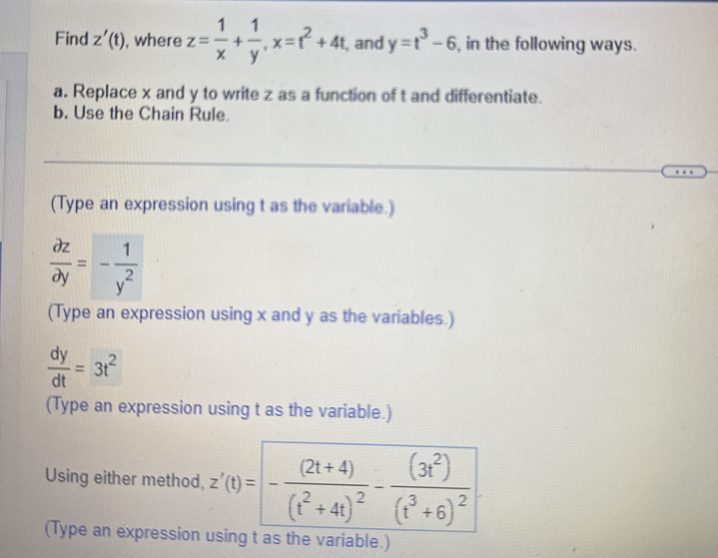 Find z ' ( t ) , where z = 1 x 1 y , x = t 2 4 t