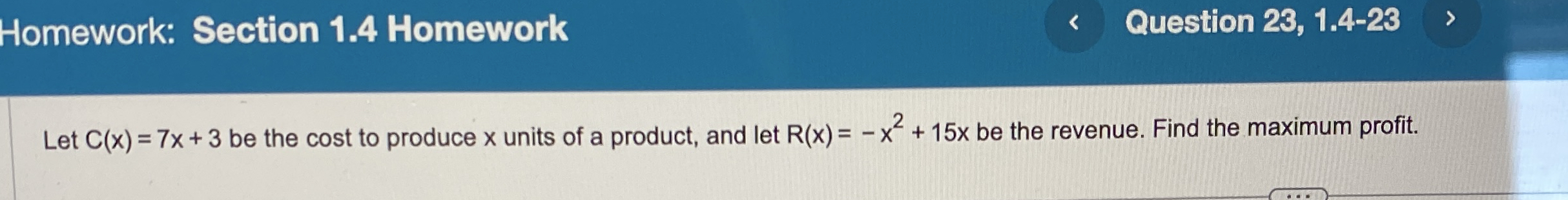 Homework: Section 1 . 4 Homework Question 2 3 , 1