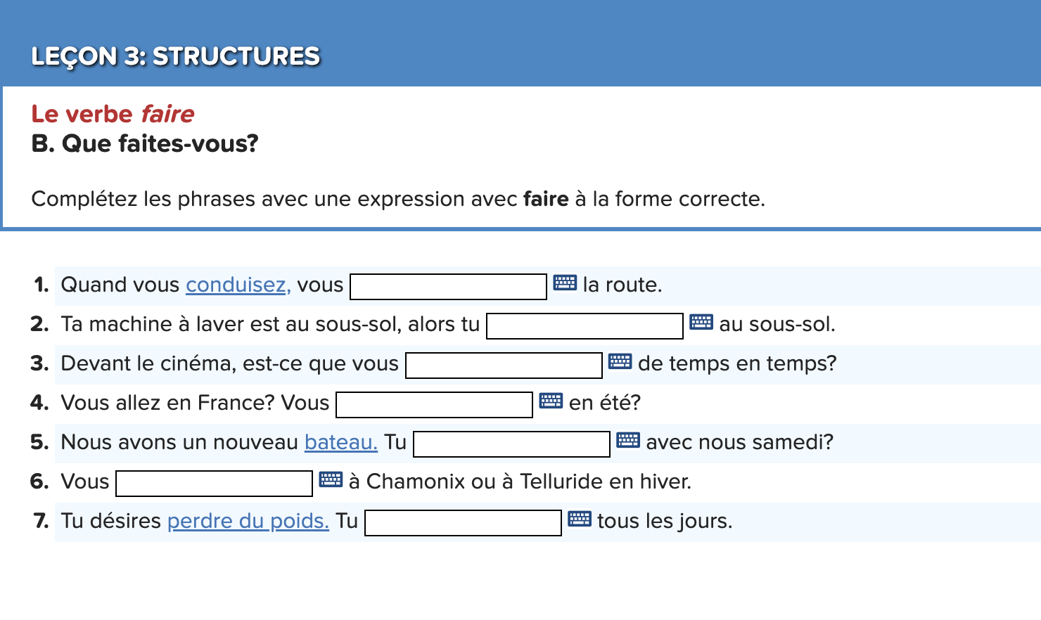 complete the phrases using the correct form LECON