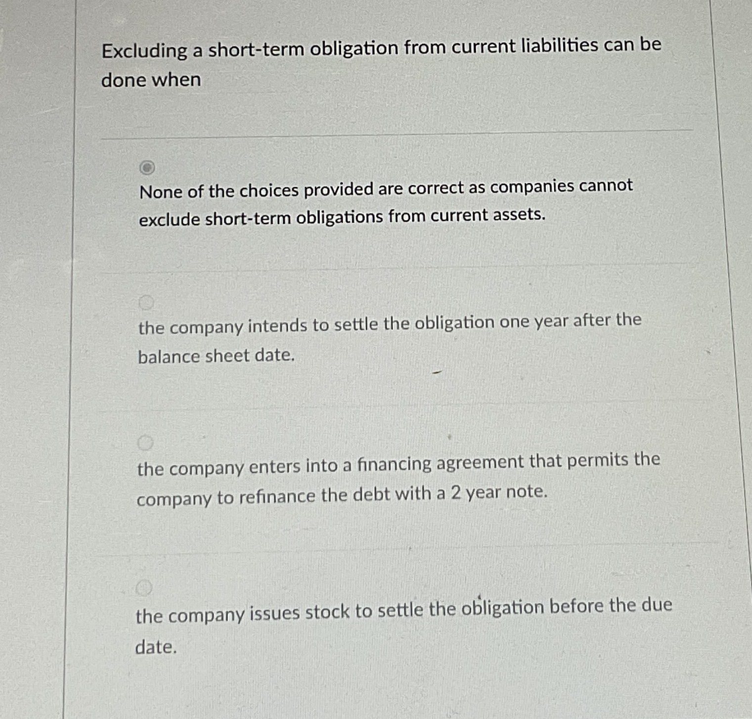 Excluding a short - term obligation from current