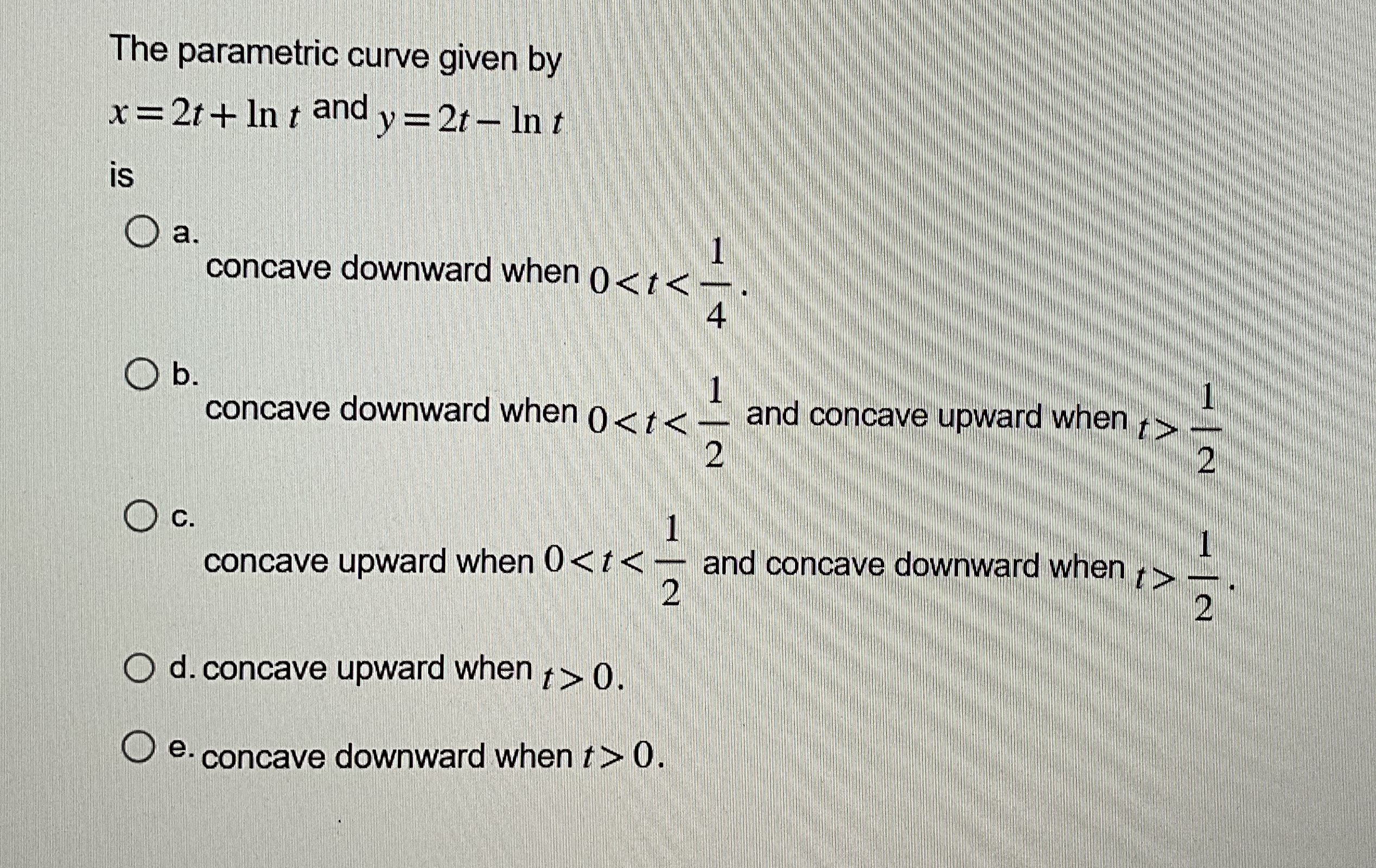 The parametric curve given by x = 2 t + l n t and