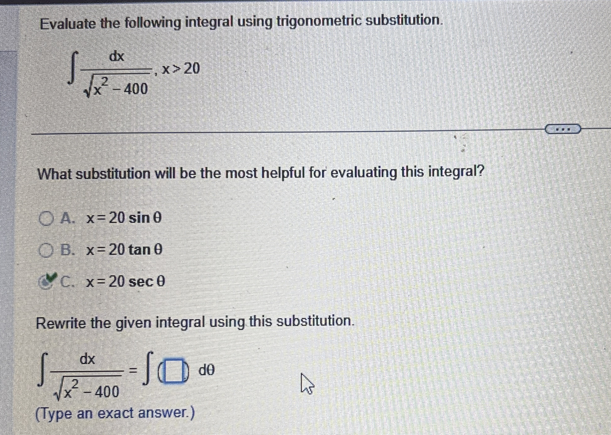 Evaluate the following integral using