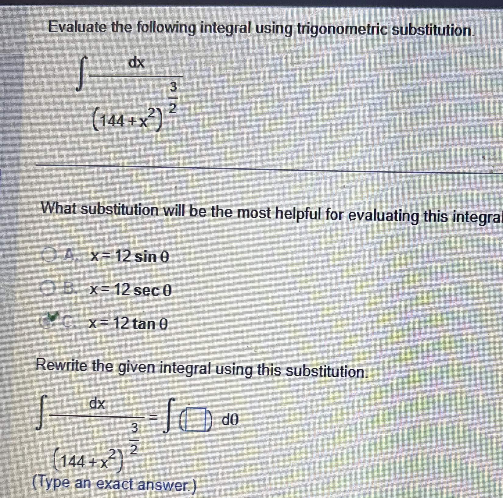 Evaluate the following integral using