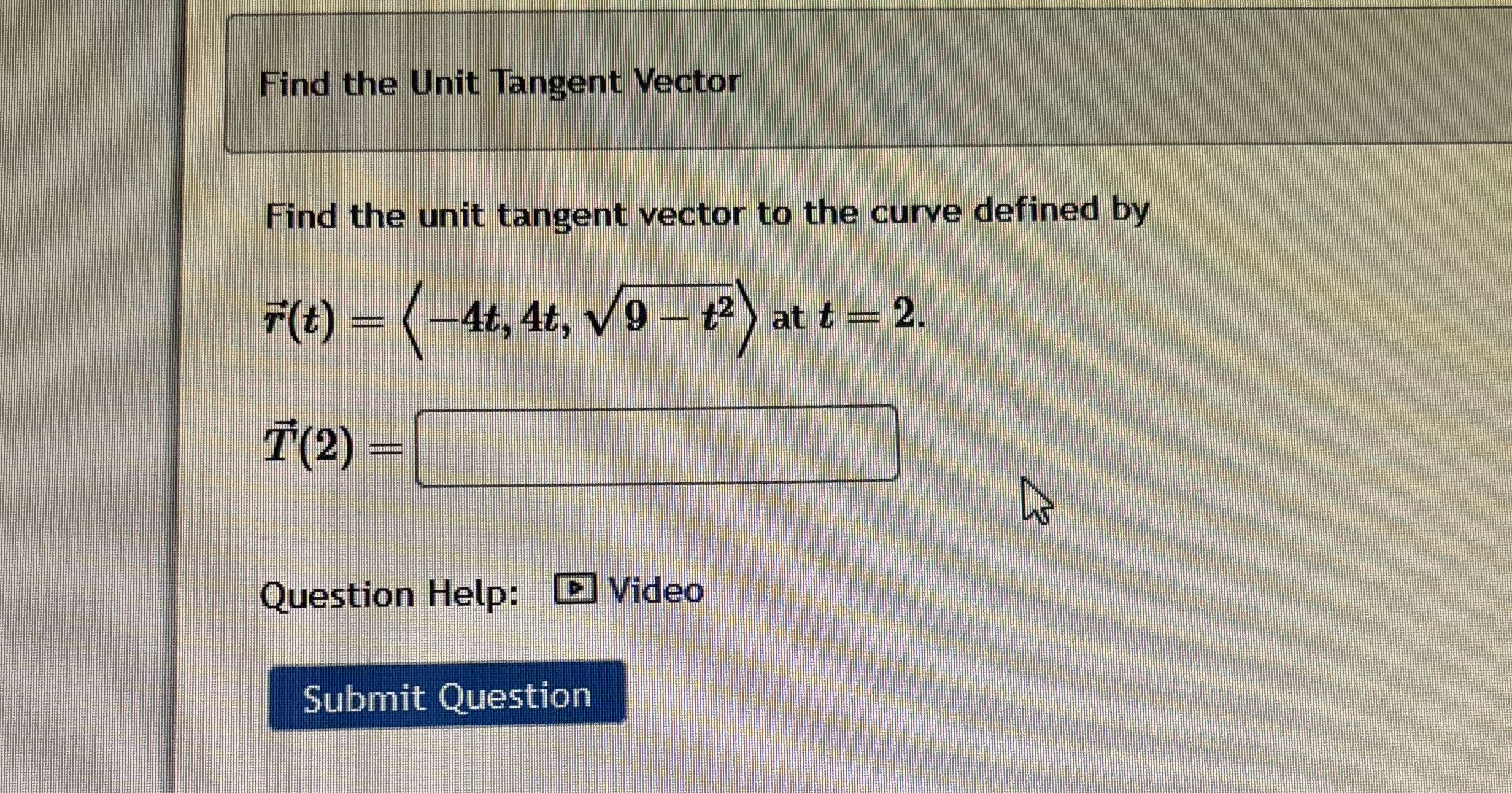 Find the Unit Tangent Vector Find the unit