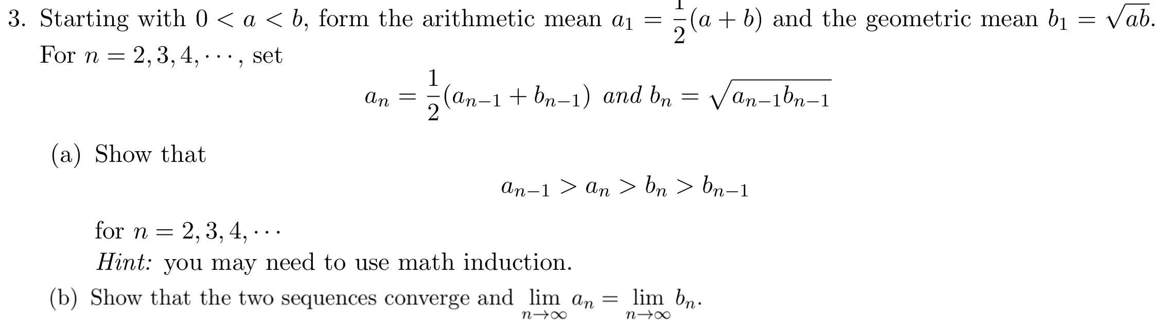 Starting with a 1 = 1 2 ( a b ) b 1 = a b 2 n = 2