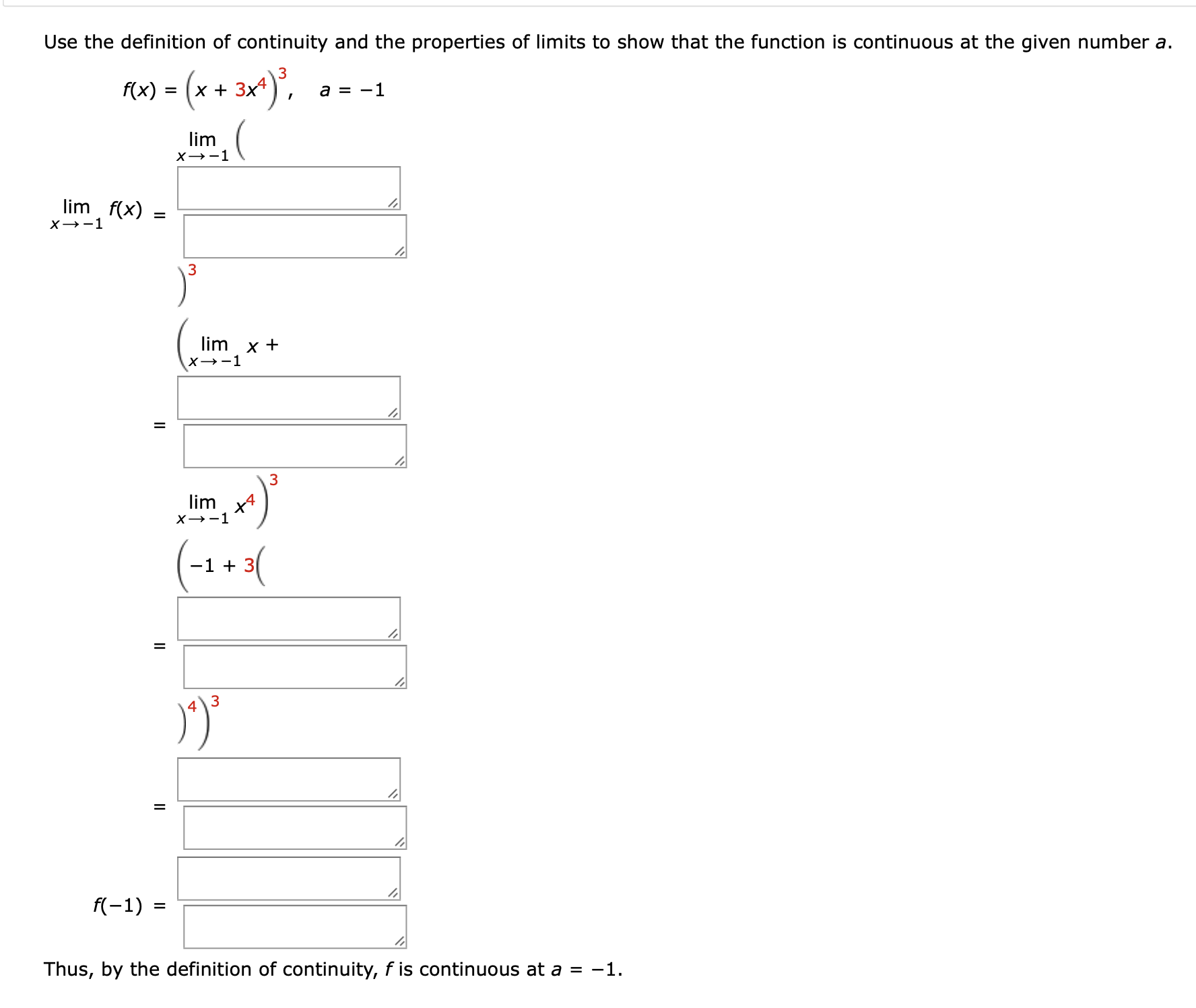 Use the definition of continuity and the