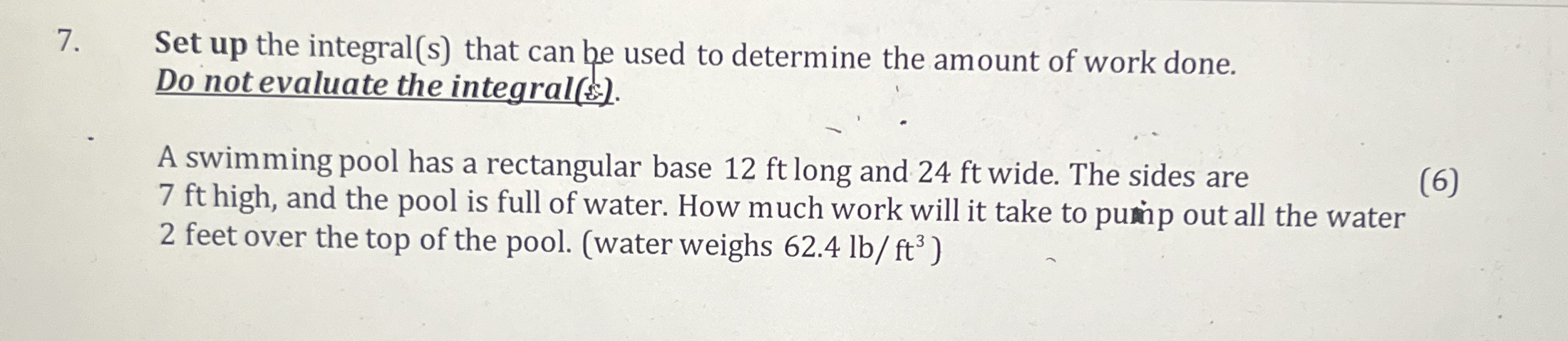 Set up the integral ( s ) that can be used to