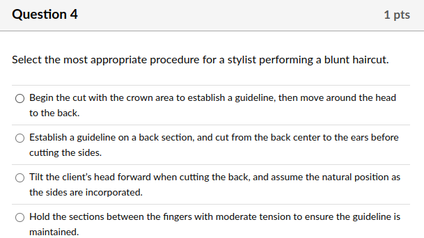 answer Question 4 1 pts Select the most
