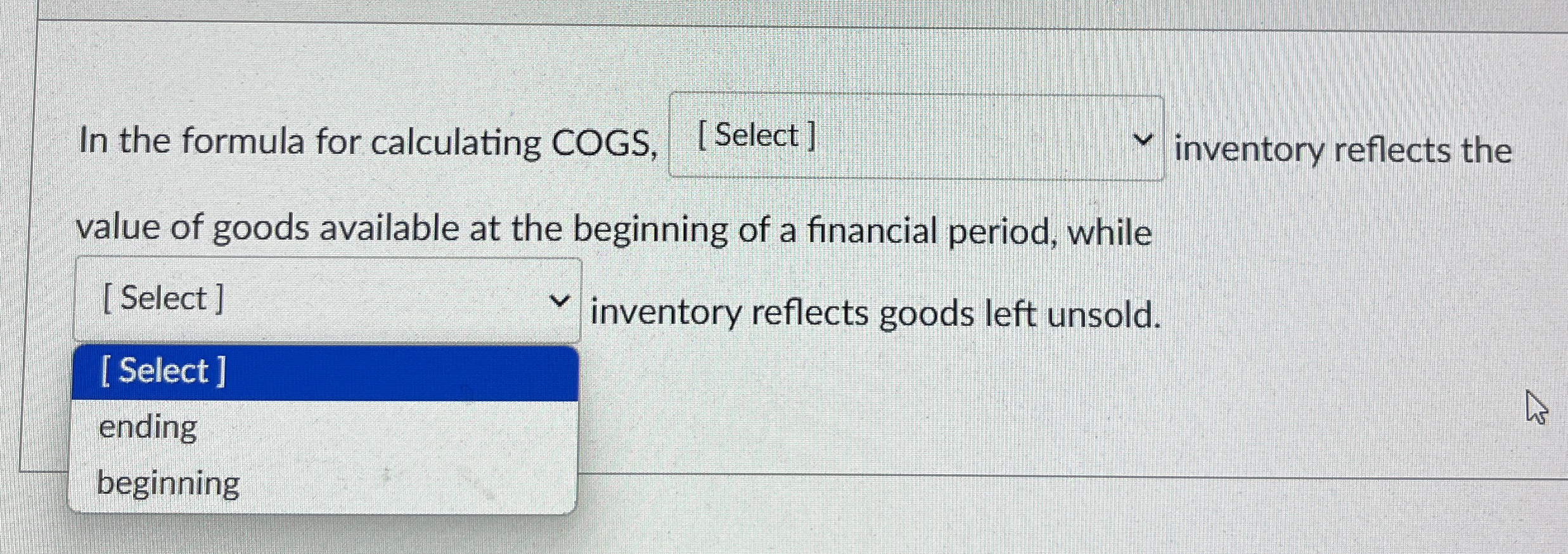 In the formula for calculating COGS, inventory