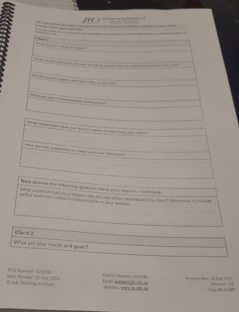 need the answers Type them ain Client What me