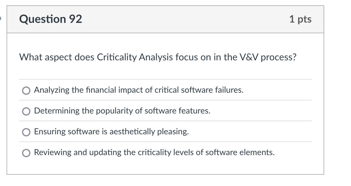 correct ans What aspect does Criticality Analysis