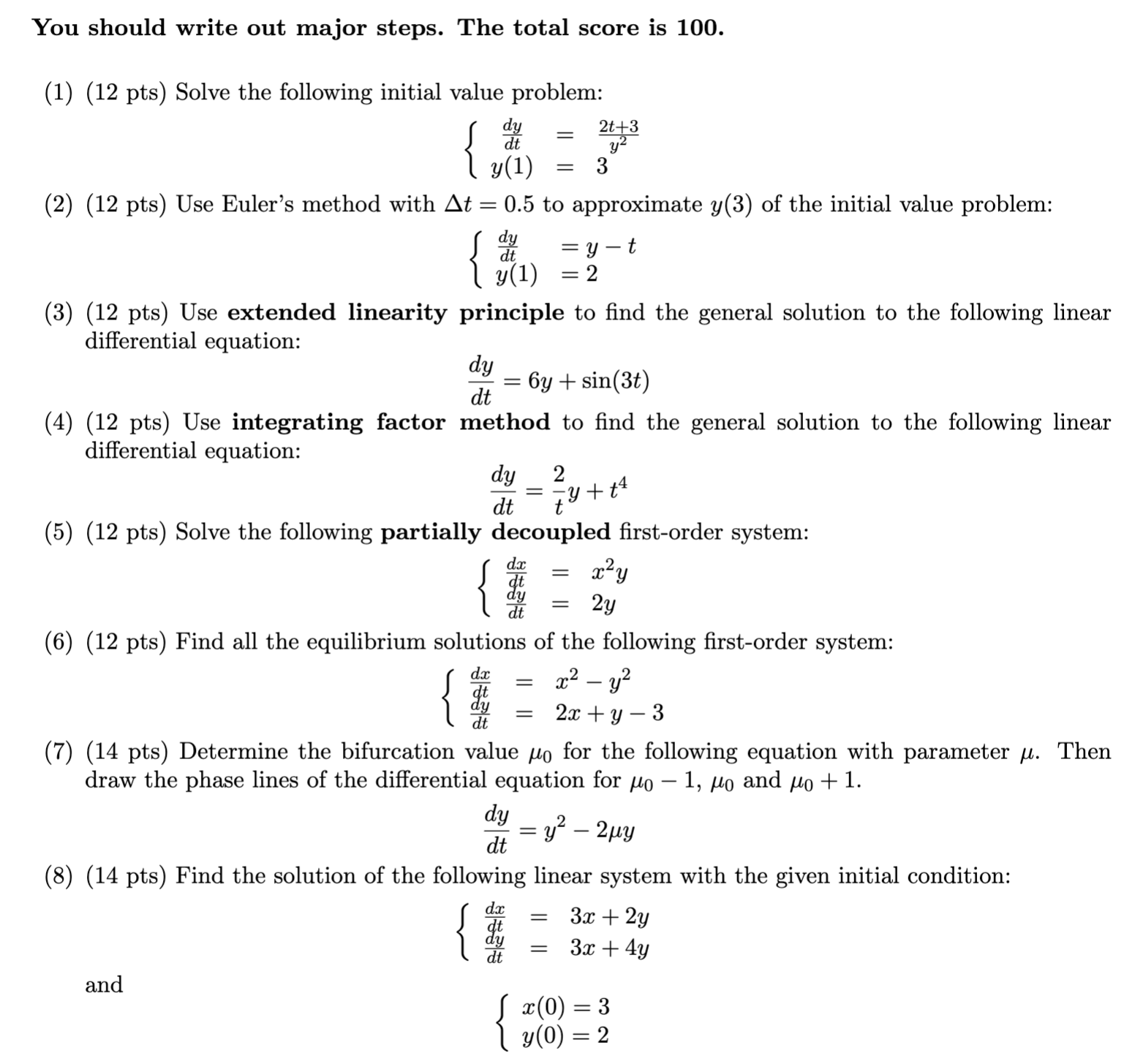 You should write out major steps. The total score