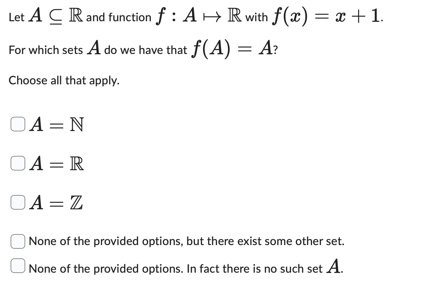 answer Let A C R and function of : A > R with f