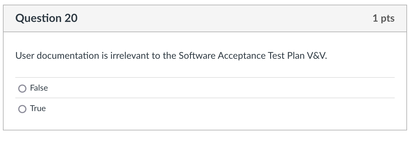 correct ans: Question 20 1 pts User documentation
