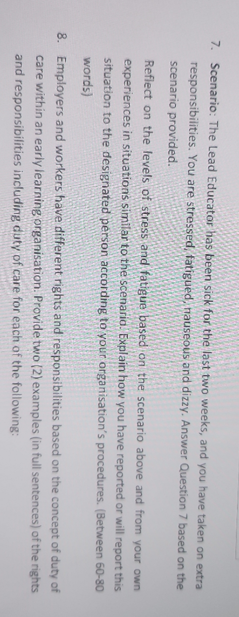 7. Scenario: The Lead Educator has been sick for