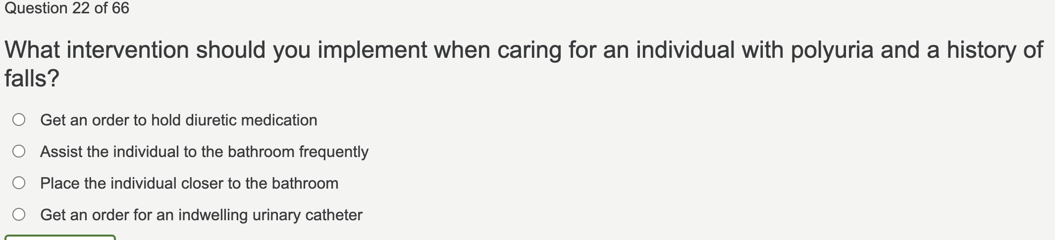 answer Question 22 of 66 What intervention should