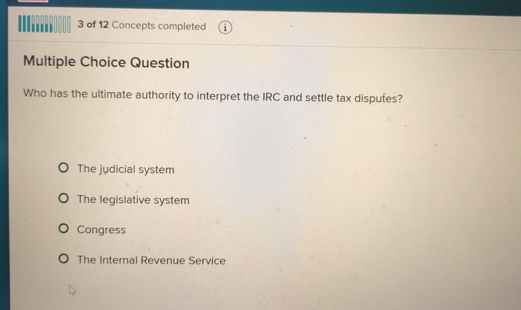 3 of 1 2 Concepts completed ( i ) Multiple Choice