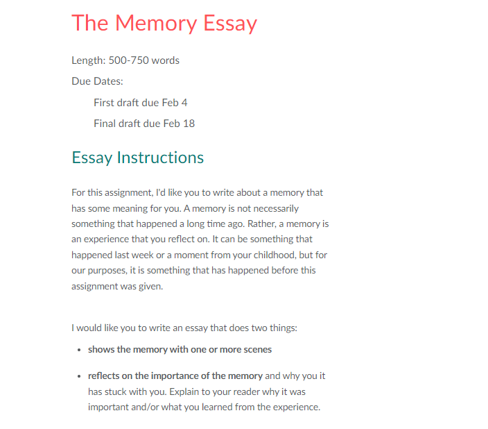 The Memory Essay Length: 500-750 words Due Dates: