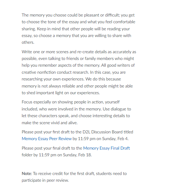 The Memory Essay Length: 500-750 words Due Dates: