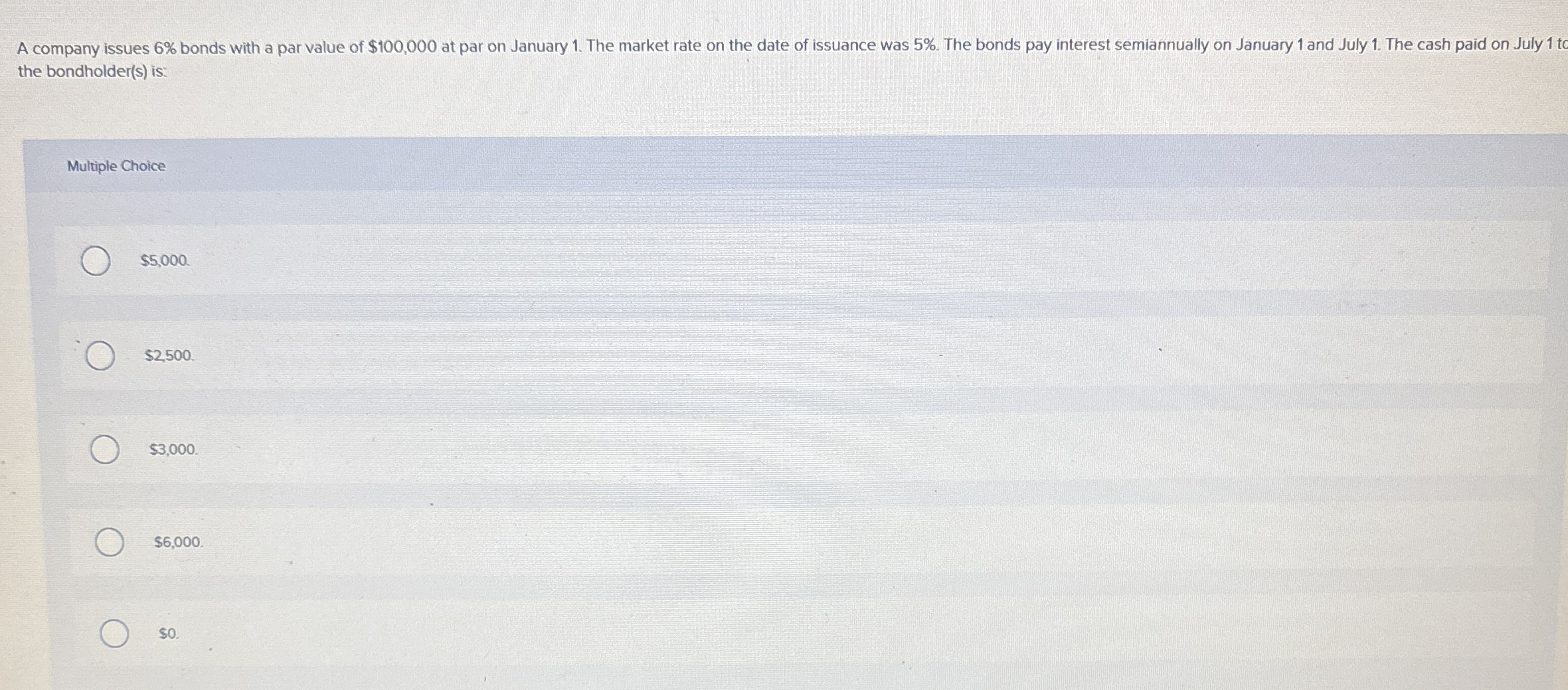 A company issues 6 % bonds with a par value of $
