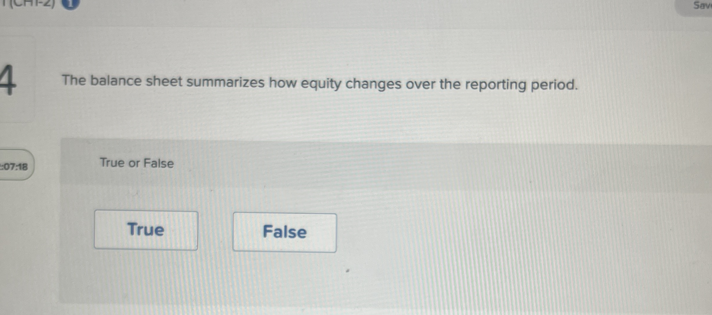 Save The balance sheet summarizes how equity