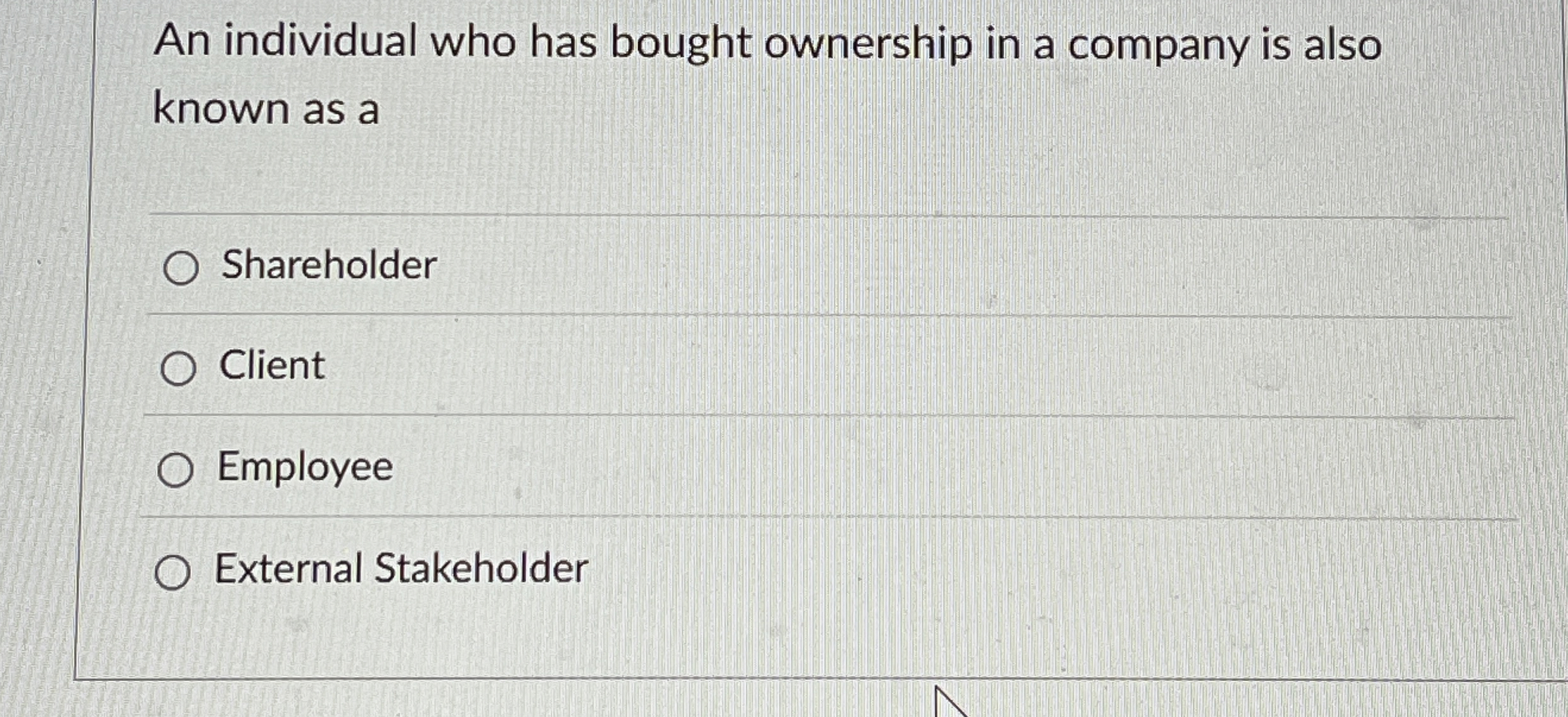 An individual who has bought ownership in a