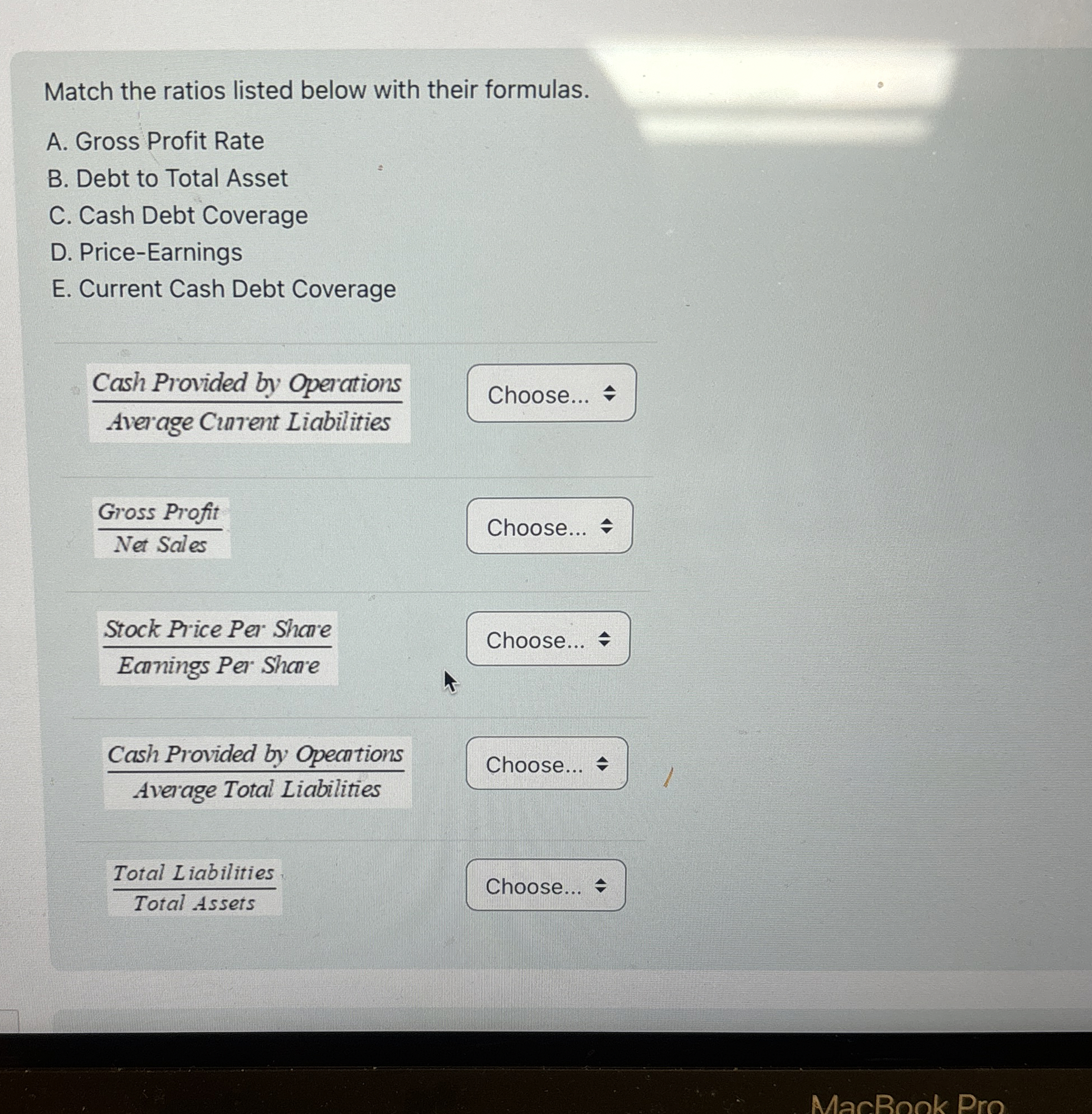 Match the ratios listed below with their