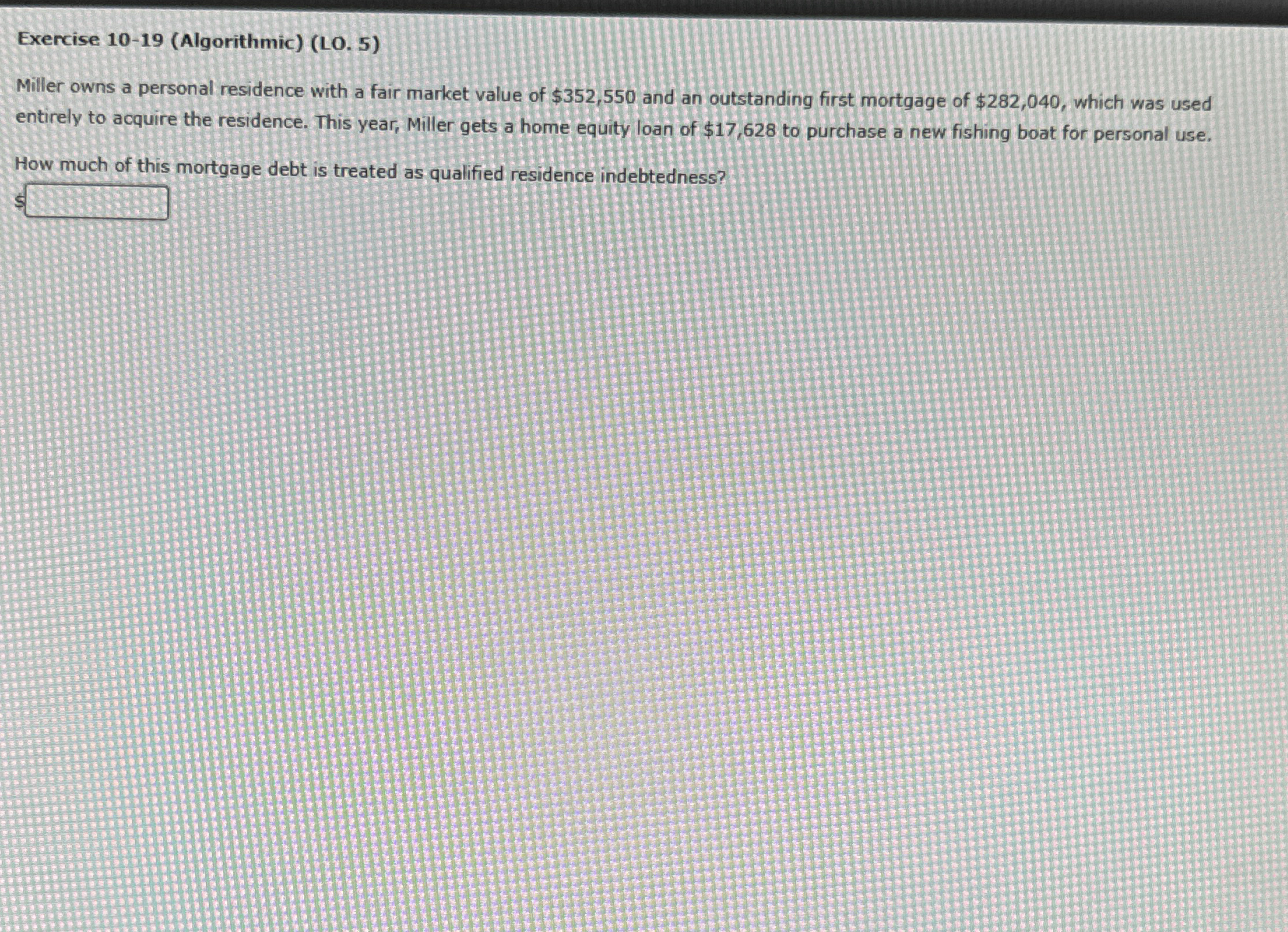 Exercise 1 0 - 1 9 ( Algorithmic ) ( LO . 5 )