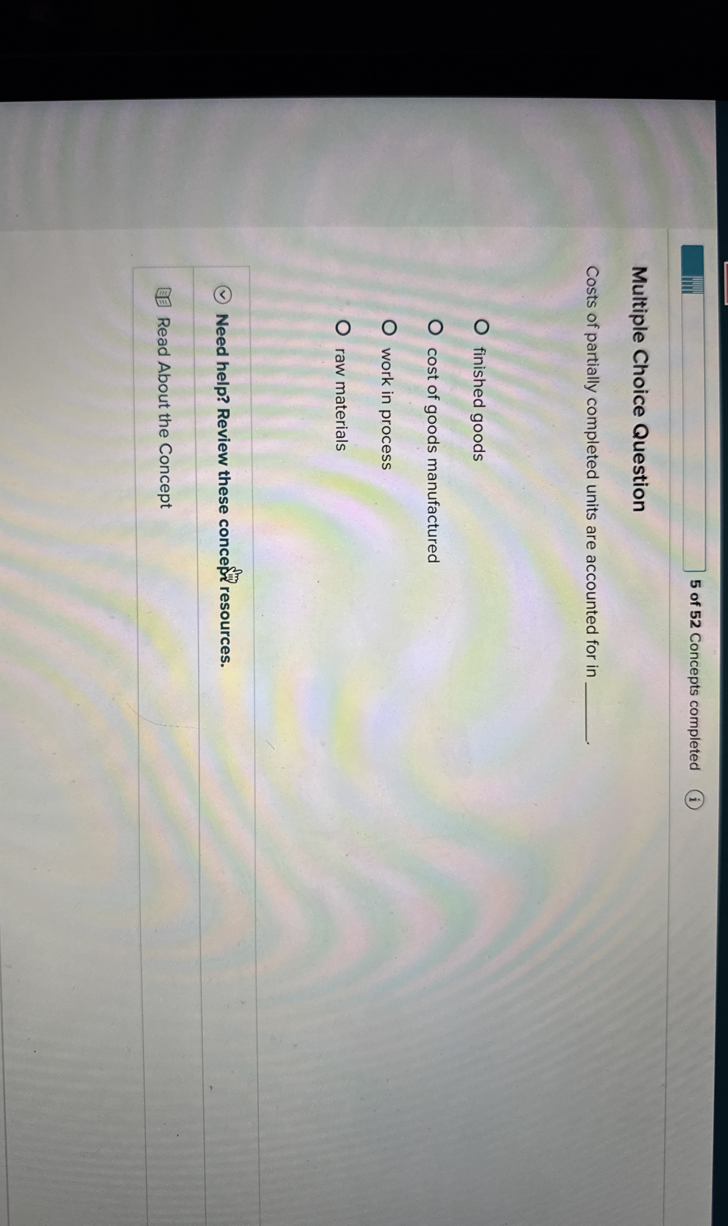 5 of 5 2 Concepts completed ( i ) Multiple Choice