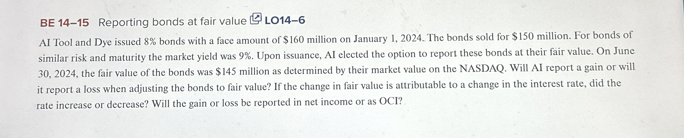 BE 1 4 - 1 5 Reporting bonds at fair value L O 1