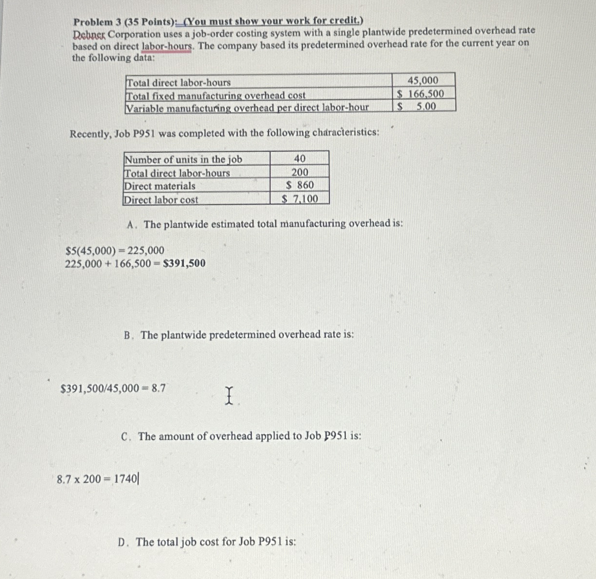 Problem 3 ( 3 5 Points ) : ( You must show your