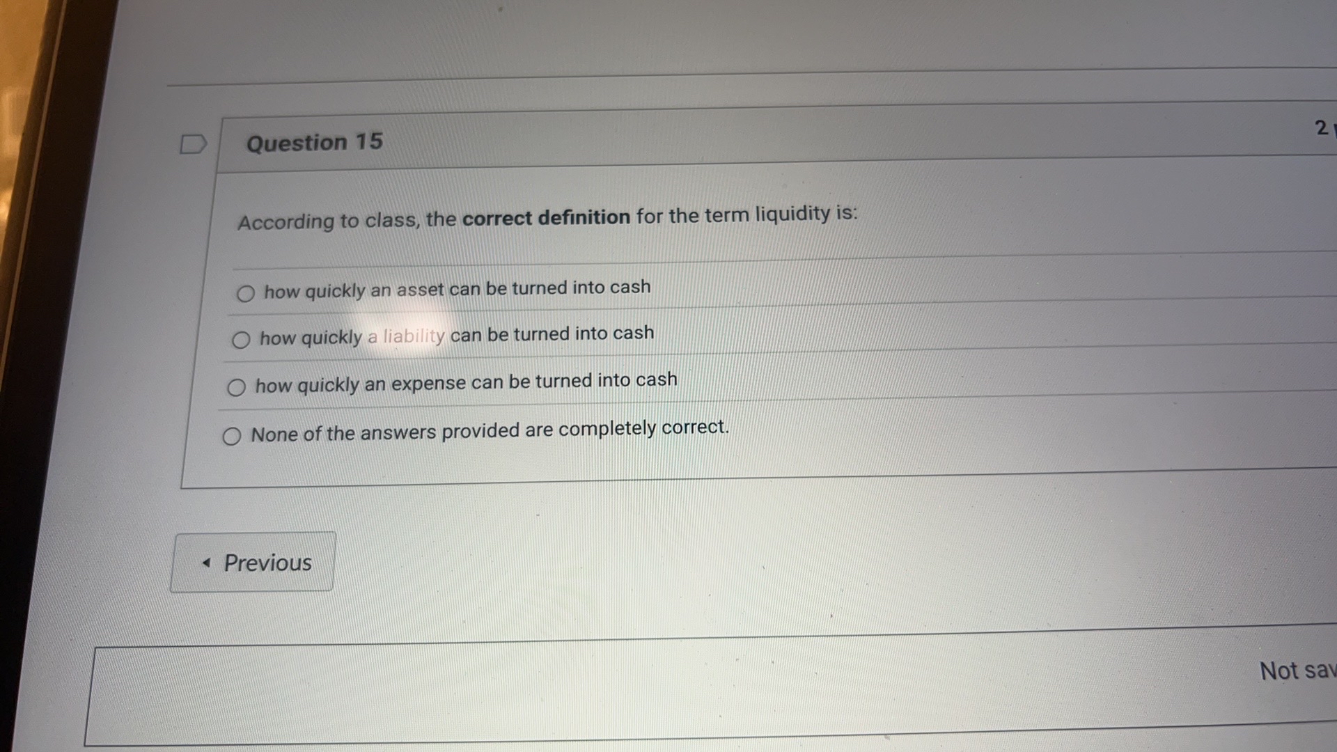 Question 1 5 According to class, the correct