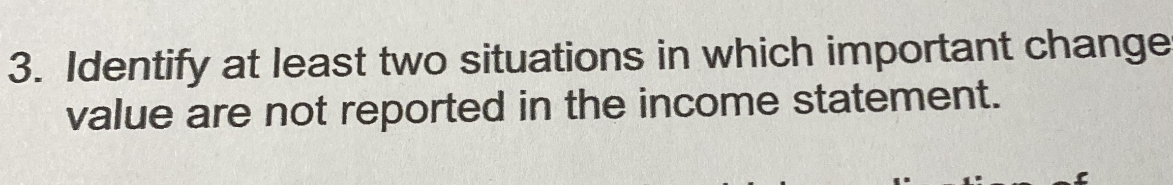 Identify at least two situations in which