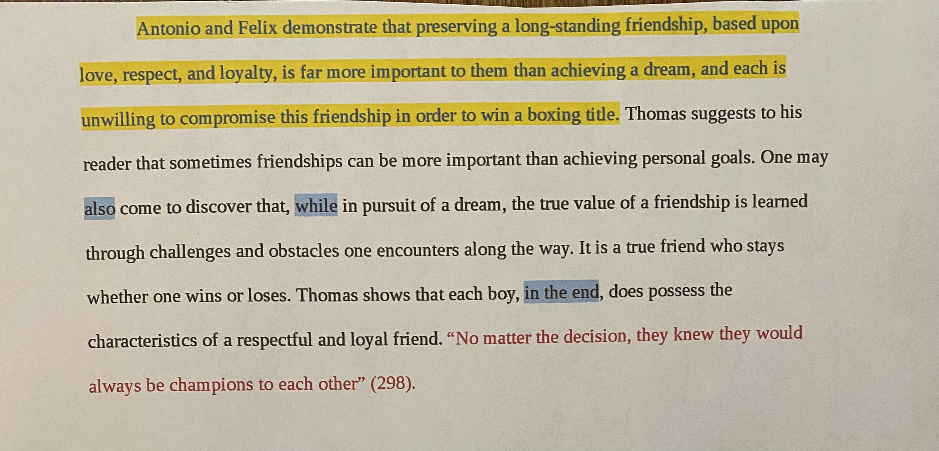 Friendship Always Wins In the short story "Amigo