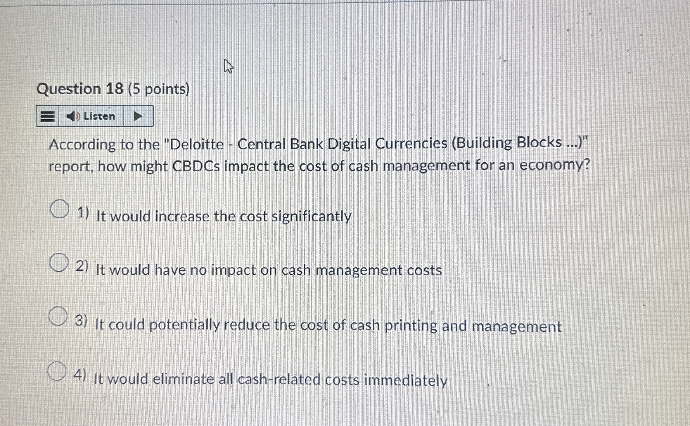 Question 1 8 ( 5 points ) According to the