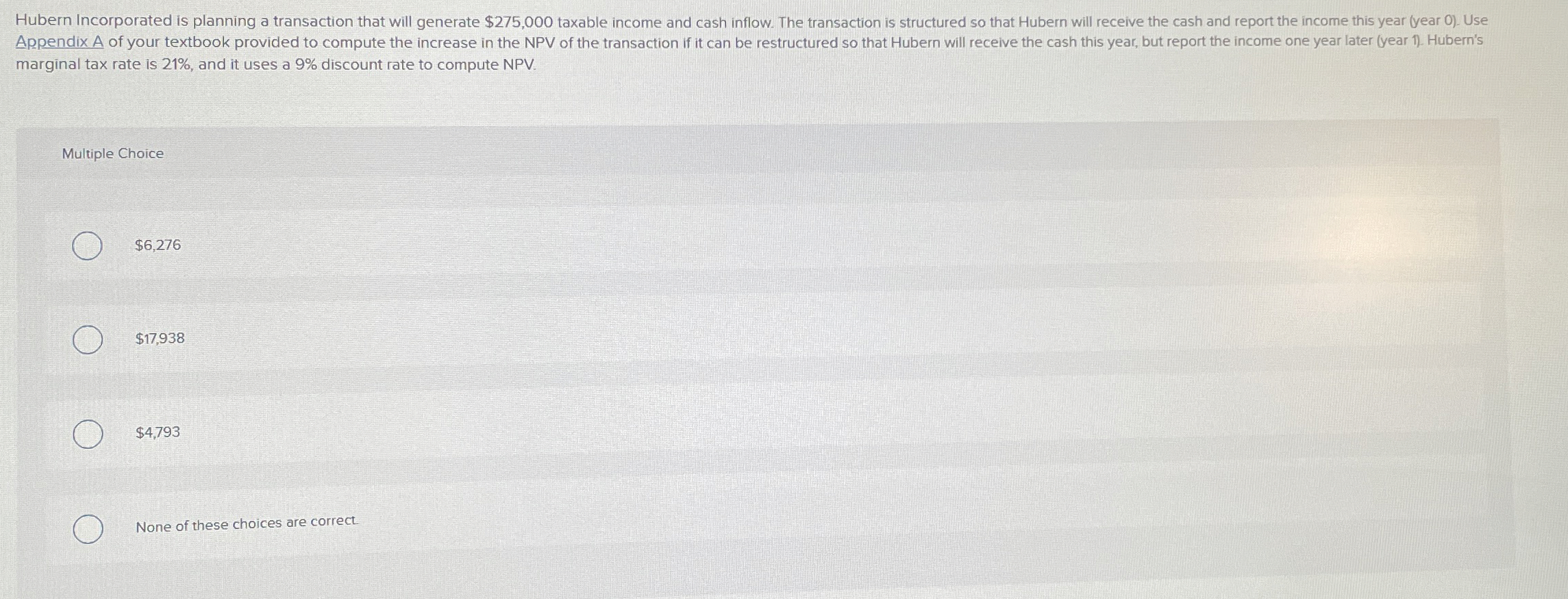marginal tax rate is 2 1 % , and it uses a 9 %