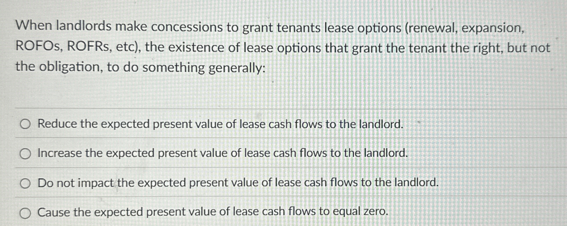 When landlords make concessions to grant tenants