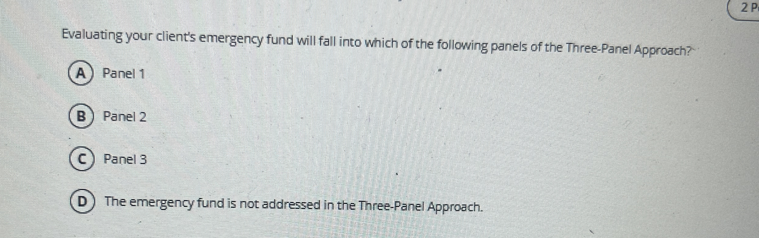 2 P Evaluating your client's emergency fund will