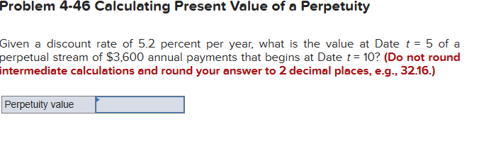 Problem 4 - 4 6 Calculating Present Value of a