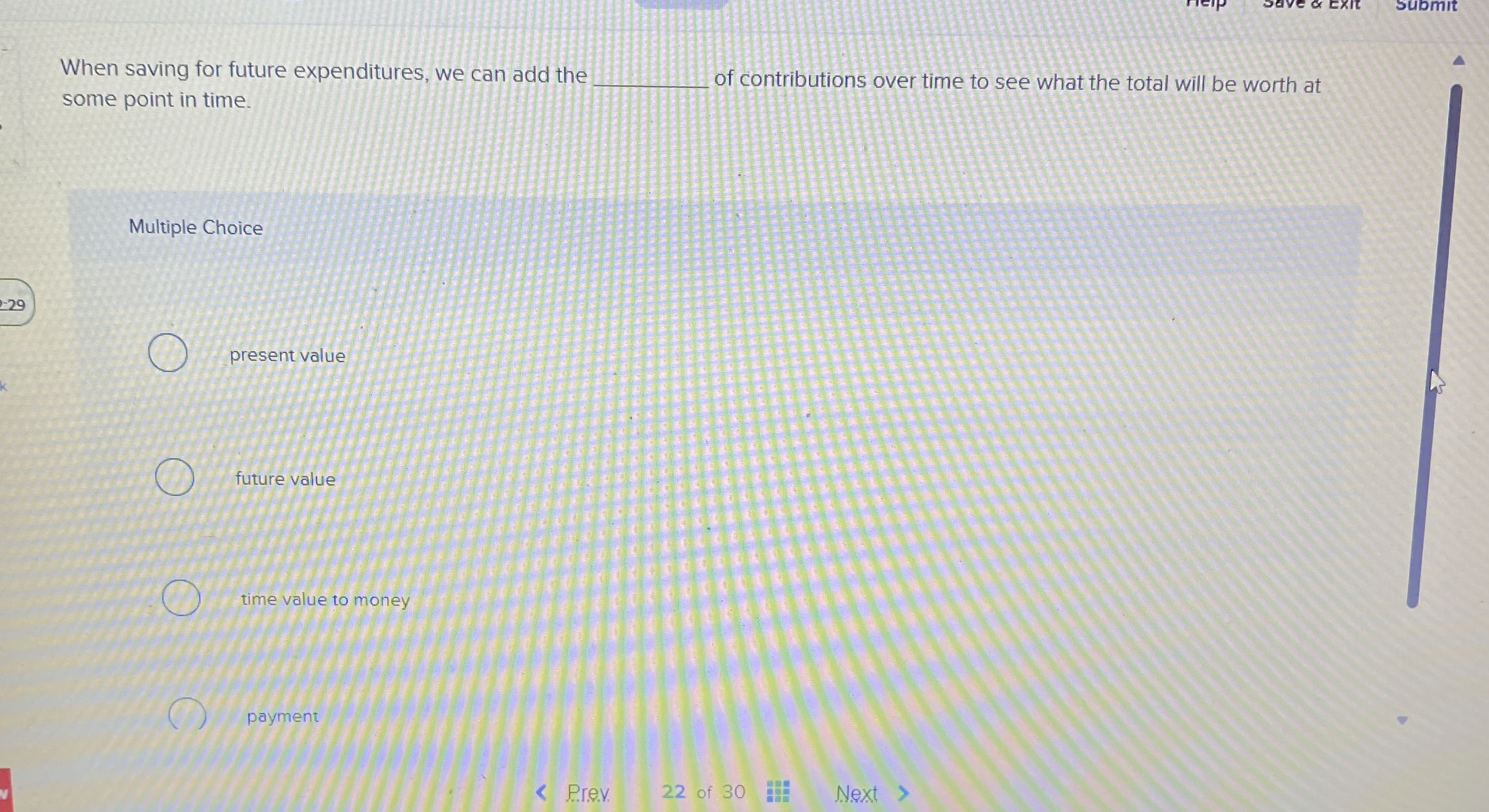 When saving for future expenditures, we can add