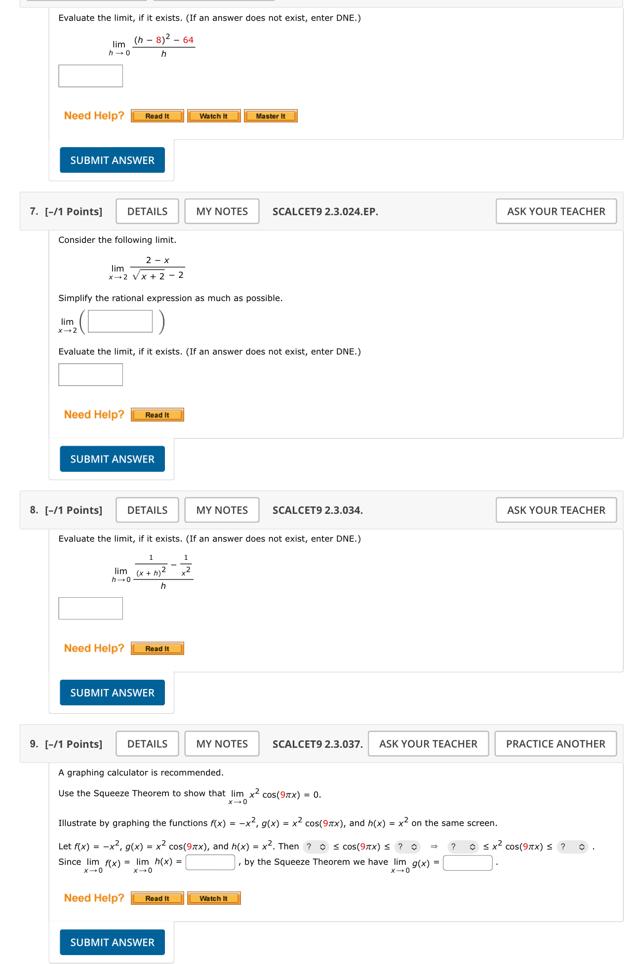 Evaluate the limit , if it exists. ( If an answer